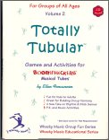 Boomwhackers Music Totally Tubular Volume 2 with CD