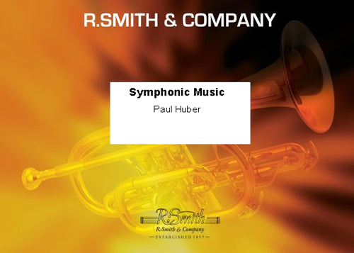 Symphonic Music - Parts & Score