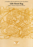 12th Street Rag (Trombone Solo) - Parts & Score