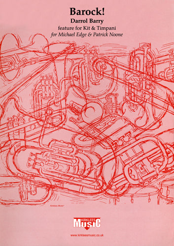 Barock! (Kit & Timpani Feature) - Parts & Score