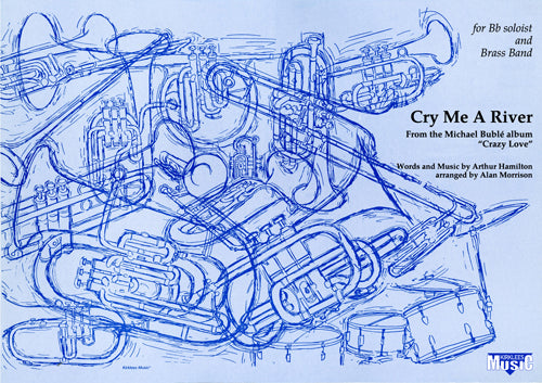 Cry Me A River (Bb Solo) - Parts & Score