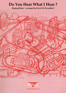 Do You Hear What I Hear? - Parts & Score