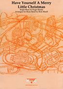 Have Yourself A Merry Little Christmas - Parts & Score