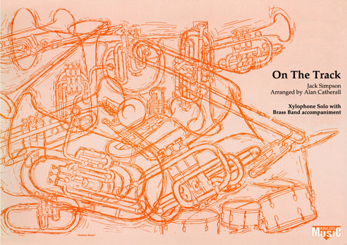 On The Track (Xylophone Solo) - Parts & Score