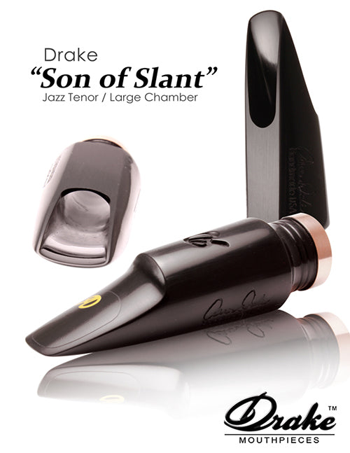 Drake SON OF SLANT Jazz Tenor Large Chamber Mouthpiece